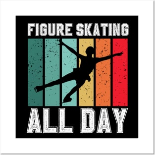 Figure Skating All Day Posters and Art